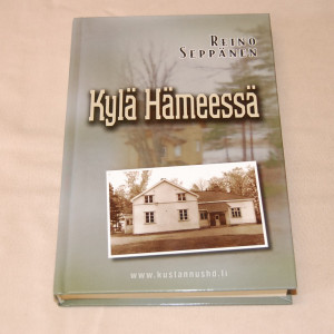 Reino Seppänen Kylä Hämeessä